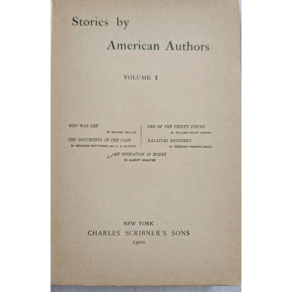 Stories by American Authors Volume 1 (1900) Hardcover Antique Charles Scribner